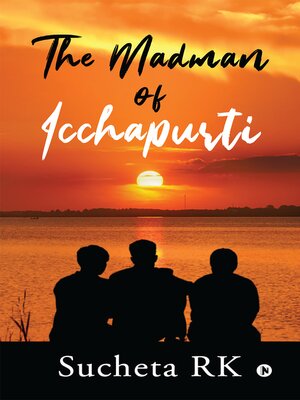 cover image of The Madman of Icchapurti